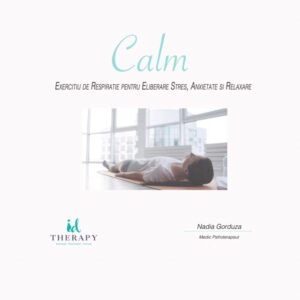 Calm Exercitiu de Respiratie pentru Eliberare Stres Anxietate si Relaxare